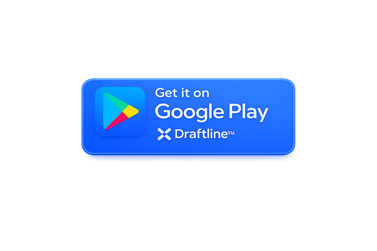 Digital graphic of a blue rectangle with the Google Play logo and text promoting the Draftline app for download.